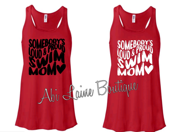 Somebody's Loud Mouth Swim Mom Tanks